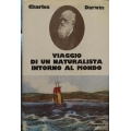 Charles Darwin - Viaggio di un naturalista intorno al mondo